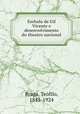 Eschola de Gil Vicente e desenvolvimento do theatro nacional, Teofilo Braga 