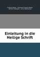 Einleitung in die Heilige Schrift, Friedrich Bleek , Johannes Friedrich Bleek, Wilhelm Mangold , Julius Wellhausen 