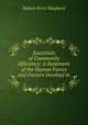 Essentials of Community Efficiency: A Statement of the Human Forces and Factors Involved in ., Robert Perry Shepherd 