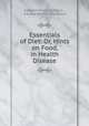 Essentials of Diet: Or, Hints on Food, in Health & Disease, Edward Harris Ruddock , Edward Barton Shuldham 
