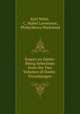 Essays on Dante: Being Selections from the Two Volumes of Dante-Forschungen, Karl Witte, C. Mabel Lawerence, Philip Henry Wicksteed 