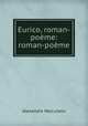 Eurico, roman-poeme: roman-poeme, Alexandre Herculano 