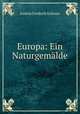 Europa: Ein Naturgemalde, Joakim Frederik Schouw 