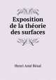 Exposition de la theorie des surfaces, Henri Ame Resal 