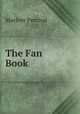 The Fan Book, MacIver Percival 