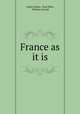 France as it is, Andre Lebon 
