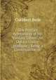 The Further Adventures of Mr. Verdant Green: An Oxford Under-graduate : Being a Continuation of ., Cuthbert Bede 