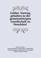 Galilei. Vortrag, gehalten in der gemeinnutzigen Gesellschaft zu Neuchatel ., Leonce Terrier 