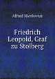 Friedrich Leopold, Graf zu Stolberg, Alfred Nicolovius 