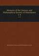 Memoirs of the Literary and Philosophical Society of Manchester. v. 6, Manchester Literary and Philosophical Society 