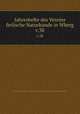 Jahreshefte des Vereins ferlische Naturkunde in Wberg. v.38, Staatliches Museum furkunde in Stuttgart. Jahrbuch,Verein fur Vaterlandische Naturkunde in Wurttemburg 