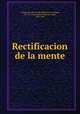 Rectificacion de la mente, 