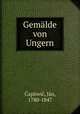 Gemalde von Ungern, Jan Caplovic 