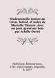 Mademoiselle Justine de Liron. Introd. et notes de Marcelle Tinayre. Avec un port. grave sur bois par Achille Ouvre, Etienne Jean Delecluze 