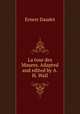 La tour des Maures. Adapted and edited by A.H. Wall, Ernest Daudet 