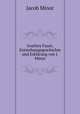 Goethes Faust; Entstehungsgeschichte und Erklarung von J. Minor., Jacob Minor 