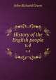 History of the English people. v.4, John Richard Green 