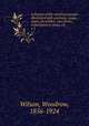 A history of the American people : illustrated with portraits, maps, plans, facsimiles, rare prints, contemporary views, etc.. v.5, Wilson, Woodrow, 1856-1924 
