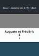Auguste et Frdric. 1, Bawr, Madame de, 1773-1860 