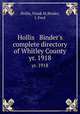 Hollis & Binder`s complete directory of Whitley County. yr. 1918, Hollis, Frank M,Binder, J. Fred 