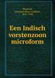 Een Indisch vorstenzoon microform, Westhoff, Johannes Peter Godfried, 1832-1906 
