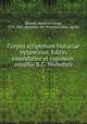 Corpus scriptorum historiae byzantinae. Editio emendatior et copiosior. consilio B.G. Niebuhrii. 1, Niebuhr, Barthold Georg, 1776-1831,Akademie der Wissenschaften, Berlin 