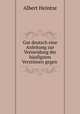 Gut deutsch eine Anleitung zur Vermeidung der haufigsten Verstossen gegen ., Albert Heintze 