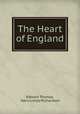 The Heart of England, Edward Thomas, Harry Linley Richardson 