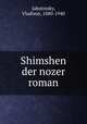 Shimshen der nozer roman, Jabotinsky, Vladimir, 1880-1940 