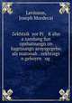 Zekhtsik? yor Pi K?ahn a zamlung fun opshatsungn un bagrisungn aroysgegebn als matonah . zekhtsigs n geboyrn og ., Levinson, Joseph Mordecai 