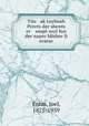 Yits ak Leybush Perets der shents er empl-zeyl fun der nayer Idisher li eratur, Entin, Joel, 1875-1959 