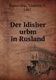 Der Idisher urbm in Rusland, Kossovskiu, Vladimir V., 1867- 