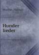 Hunder lieder, Wurtzel, Hannah 