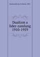Dualizm a lider-zamlung 1910-1959, Boris Daymondsh?eyn 