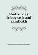 Undzer v?eg in boy un k?amf zamlbukh, World Federation of Achdut Haavoda-Poale Zion 