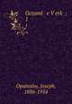 Gezaml e Verk :. 1, Opatoshu, Joseph, 1886-1954 