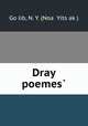Dray poemes?, Noa? Yits?ak? Go?lib 