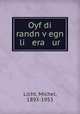 Oyf di randn vegn li era ur, Licht, Michel, 1893-1953 
