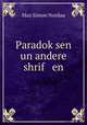 Paradok?sen un andere shrif en, Nordau Max Simon 
