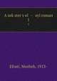 A zekster vel - eyl roman. 1, Efrati, Mosheh, 1913- 