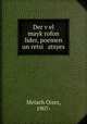 Der v?el mayk?rofon lider, poemen un retsi atsyes, Melach Oizer, 1907- 