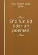 Sho fun lid lider un poemen, Fox, Chaim Leib, 1897- 