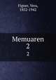Memuaren. 2, Figner, Vera, 1852-1942 
