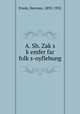 A. Sh. Zaks kemfer far folks-oyflebung, Frank, Herman, 1892-1952 
