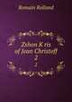 Zshon Kris of Jean Christoff. 2, Romain Rolland 