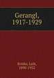Gerangl, 1917-1929, Kvitko, Leib, 1890-1952 