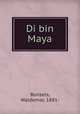 Di bin Maya, Bonsels, Waldemar, 1881- 