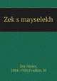 Zeks mayselekh, Der Nister, 1884-1950,Fradkin, M 