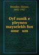 Oyf zunike pleynen mayselekh fun ume um, Shindler, Eliezer, 1892-1957 