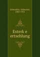 Esterke ertsehlung, Dobrushin, Yekhezkel, 1883-1953 